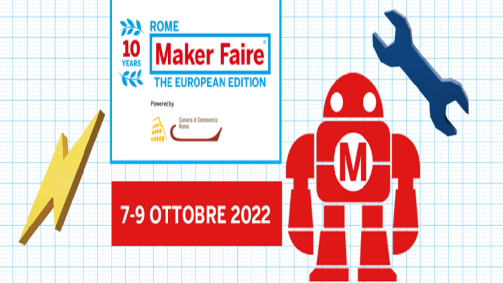 Maker Faire Rome 2022 The European Edition Istituto Cartesio